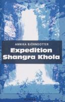Expedition Shangra Khola / Annika Björndotter