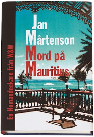 Mord på Mauritius : detektivroman / Jan Mårtenson