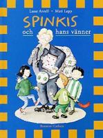 Spinkis och hans vänner