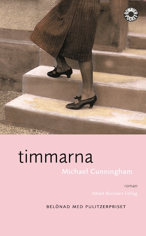 Timmarna / Michael Cunningham ; översättning av Rebecca Alsberg