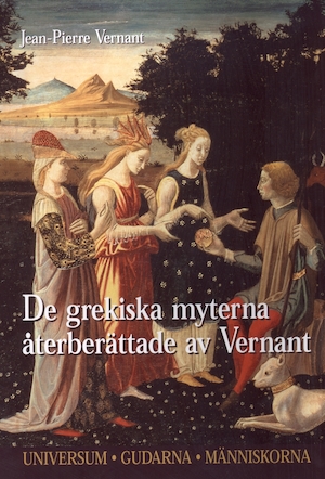 De grekiska myterna återberättade av Vernant
