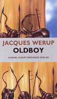Oldboy : roman / Jacques Werup