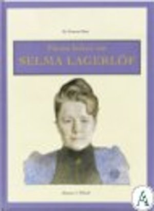 Första boken om Selma Lagerlöf