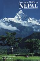 Spectrum guide to Nepal / [editor: Joy Ma]