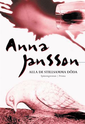 Alla de stillsamma döda / Anna Jansson
