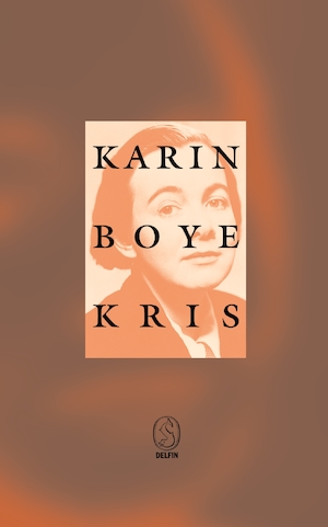 Kris / Karin Boye