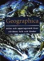 Geographica : atlas och uppslagsverk över världens folk och länder / [redaktör: Gordon Cheers] ; [översättning: Ing-Marie Höök-Skärham ...]