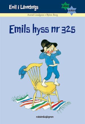 Emils hyss nr 325 / Astrid Lindgren, Björn Berg