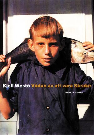 Vådan av att vara Skrake : roman / Kjell Westö
