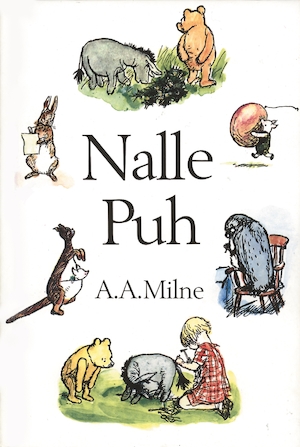 Nalle Puh / A. A. Milne ; med illustrationer av E. H. Shepard ; översättning: Brita af Geijerstam