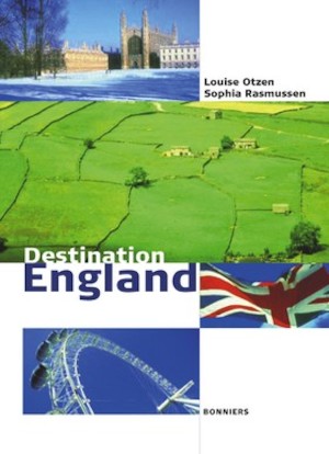 Destination England / Louise Otzen, Sophia Rasmussen