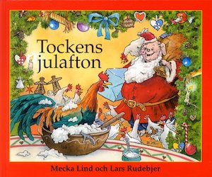 Tockens julafton / Mecka Lind ; illustrationer: Lars Rudebjer