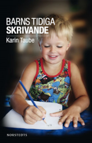 Barns tidiga skrivande / Karin Taube