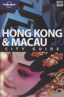 Hong Kong & Macau / Andrew Stone, Piera Chen, Chung Wah Chow