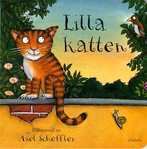 Lilla katten / illustrerad av Axel Scheffler ; [översättning: Lennart Hellsing]