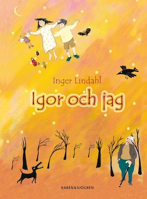 Igor och jag / Inger Lindahl ; illustrationer av Charlotta Björnulfson