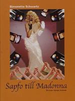 Sapfo till Madonna : femton kända kvinnor / Simonette Schwartz ; med illustrationer av Lucyna Lisicka
