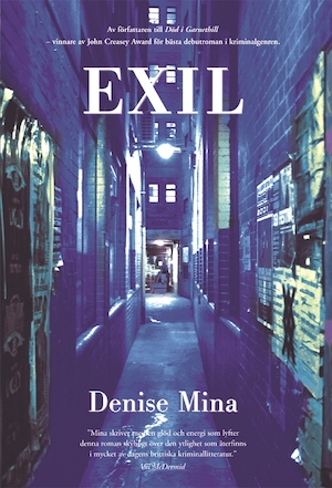 Exil / Denise Mina ; översättning av Boel Unnerstad