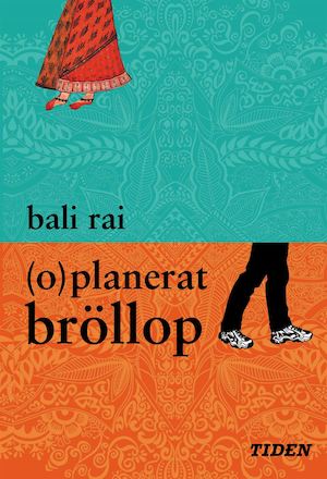 (O)planerat bröllop / Bali Rai ; översättning av Olov Hyllienmark