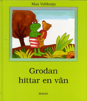Grodan hittar en vän / Max Velthuijs ; från engelskan av Gun-Britt Sundström