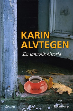 En sannolik historia / Karin Alvtegen