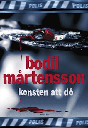 Konsten att dö / Bodil Mårtensson