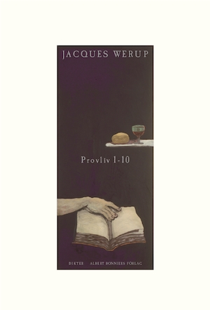 Provliv 1-10 : dikter / Jacques Werup