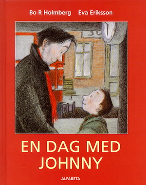 En dag med Johnny / text: Bo R. Holmberg ; bild: Eva Eriksson
