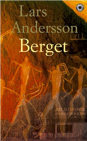 Berget : roman / Lars Andersson