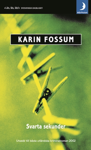 Svarta sekunder / Karin Fossum ; översättning: Helena och Ulf Örnkloo