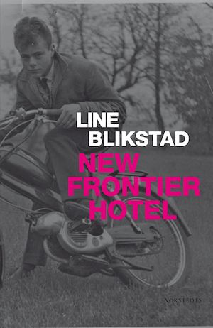 New Frontier Hotel / Line Blikstad