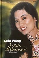 Syrendrömmar / Lulu Wang ; översättning från nederländskan: Per Holmer