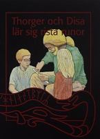 Thorger och Disa lär sig rista runor / Marit Åhlén, text & Jaques Vincent, teckningar ; [fotografierna är tagna av Bengt A. Lundberg ...]