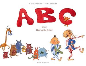 ABC med Rut och Knut / Carin Wirsén, Stina Wirsén