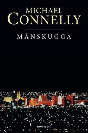 Månskugga / Michael Connelly ; översatt av Eva Larsson