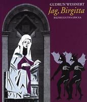 Jag, Birgitta / Gudrun Wessnert ; illustrationer av Lucyna Lisicka