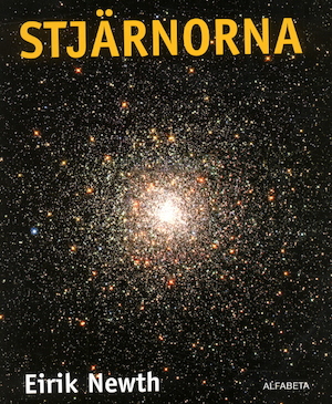 Stjärnorna / Eirik Newth ; översättning av Thomas Grundberg