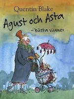 Agust och Asta - bästa vänner
