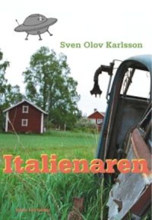 Italienaren / av Sven Olov Karlsson