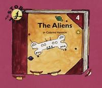 The aliens / Catarina Hansson ; med teckningar av Jenny Johansson
