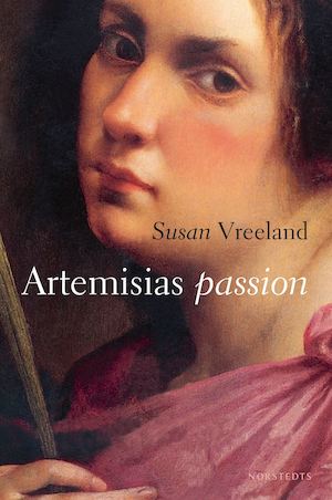 Artemisias passion / Susan Vreeland ; översättning av Britt Arenander
