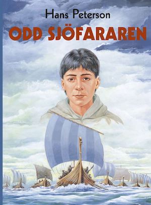 Odd sjöfararen / Hans Peterson