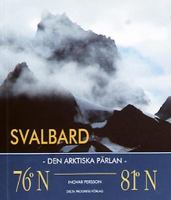 Svalbard - den arktiska pärlan