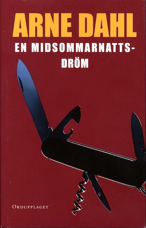 En midsommarnattsdröm : kriminalroman / Arne Dahl