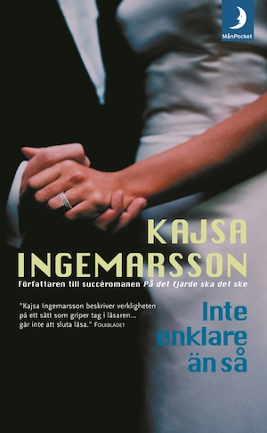 Inte enklare än så / Kajsa Ingemarsson