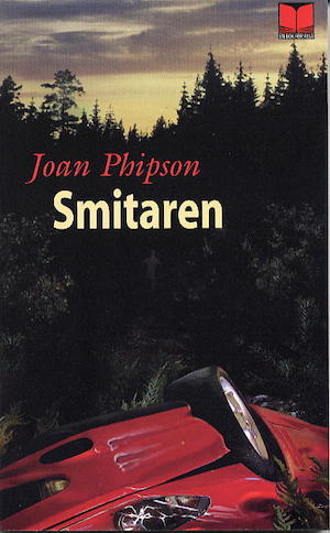 Smitaren / Joan Phipson ; översättning: Öjevind Lång