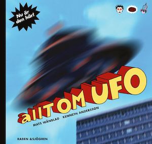 Allt om UFO / Mats Wänblad, Kenneth Andersson