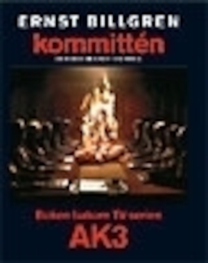 Kommittén : en roman om konst och media / Ernst Billgren ; [illustrationer: Ernst Billgren]