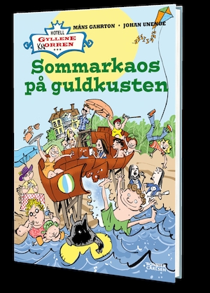 Sommarkaos på guldkusten / Måns Gahrton, Johan Unenge