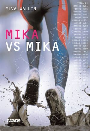 Mika vs Mika / Ylva Wallin